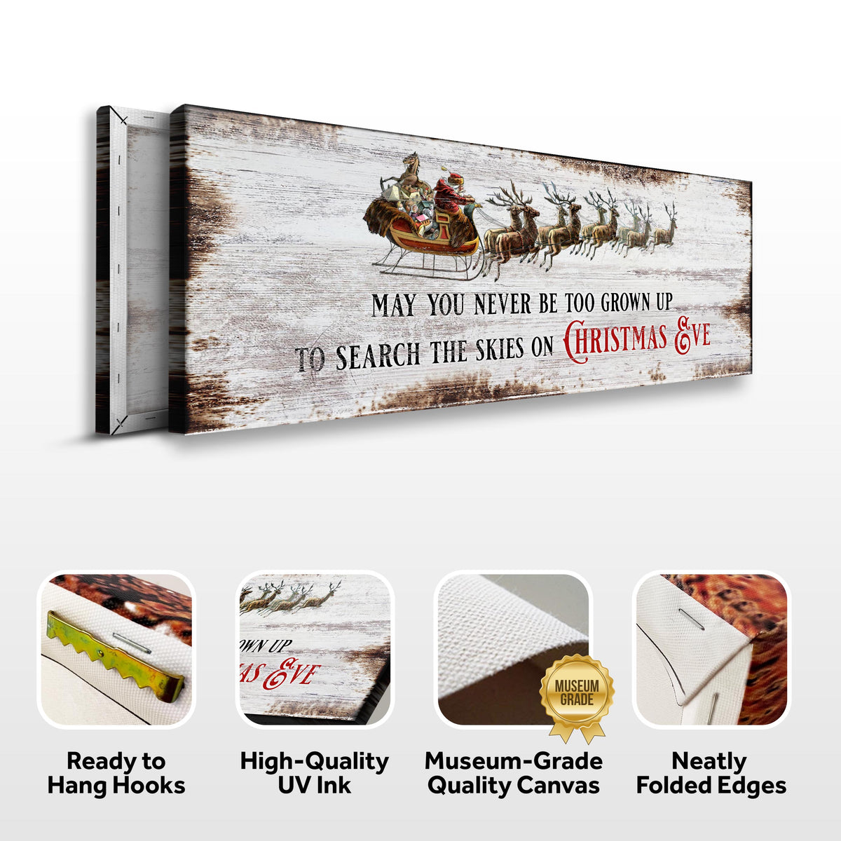 May You Never Be Too Grown Up To Search The Skies On Christmas Eve Sign II by Tailored Canvases