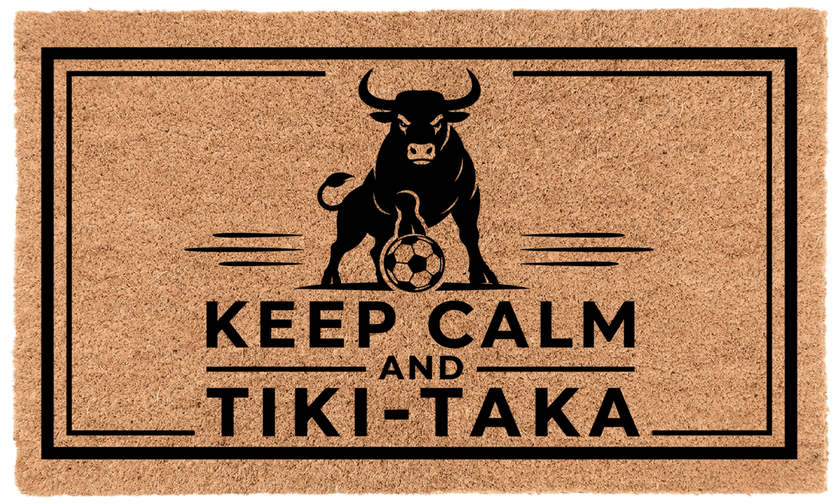 KEEP CALM AND TIKI-TAKATorqelo.com