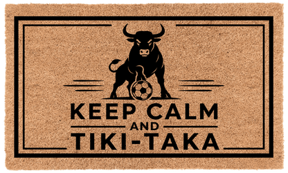 KEEP CALM AND TIKI-TAKATorqelo.com