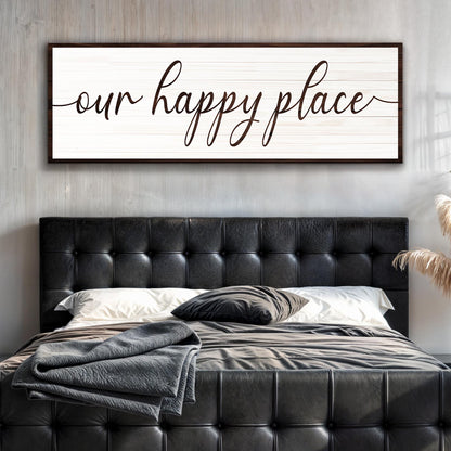 Our Happy Place Sign II by Tailored Canvases