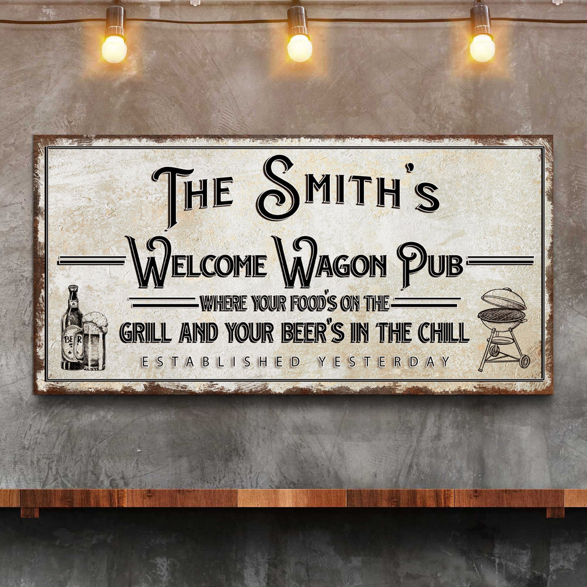 Welcome Wagon Pub Your Beer's In The Chill Sign by Tailored Canvases