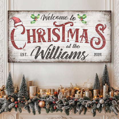 Family Welcome To Christmas Sign V by Tailored Canvases