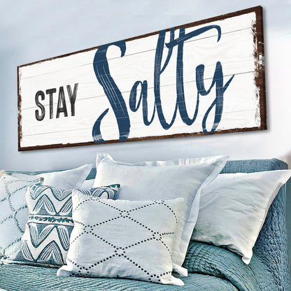 Stay Salty Coastal Sign III by Tailored Canvases