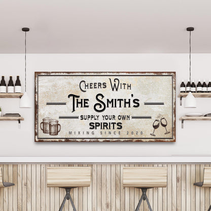 Supply Your Own Spirits Bar Sign by Tailored Canvases