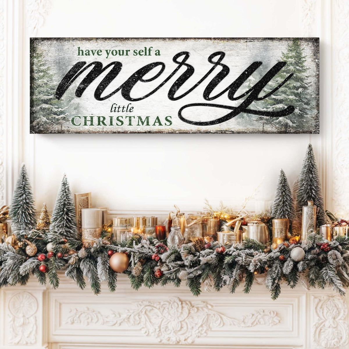 Have Yourself a Merry Little Christmas Sign VII by Tailored Canvases