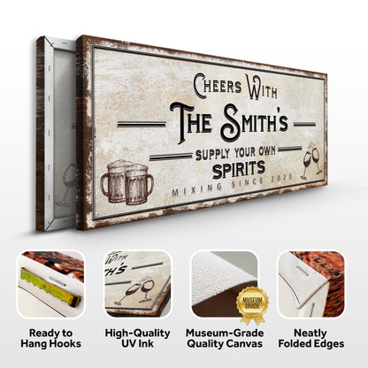 Supply Your Own Spirits Bar Sign by Tailored Canvases