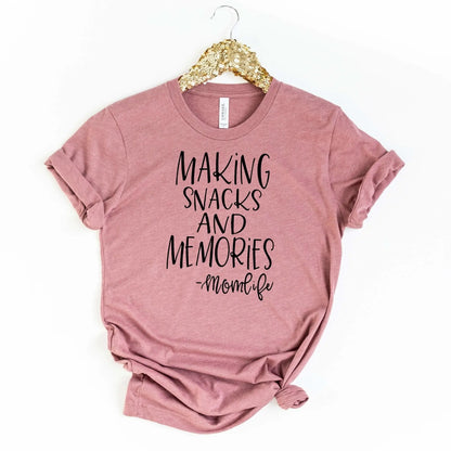 Making Snacks and Memories Mom Life Tshirt, Cute mom shirt, gift for mom by Joyful Moose