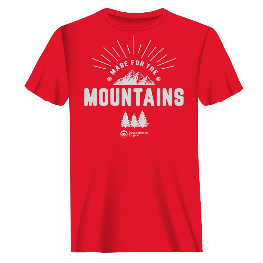 Made For The Mountains T-Shirt for Men by Outdoorzees