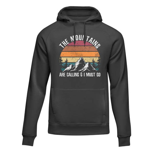 Hiking The Mountains Are Calling Hoodie by Outdoorzees