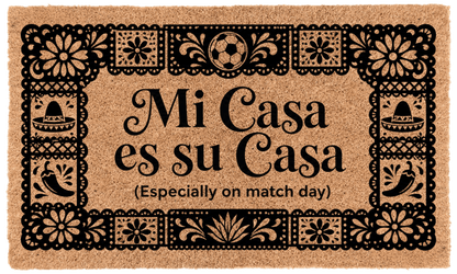 Mi Casa Es Su Casa (Especially on match Day)Torqelo.com