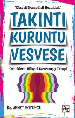Obsession, Anxiety, Delusion - Cognitive Behavioral Therapy with Examples | Az Kitap by Beauty Care Bag
