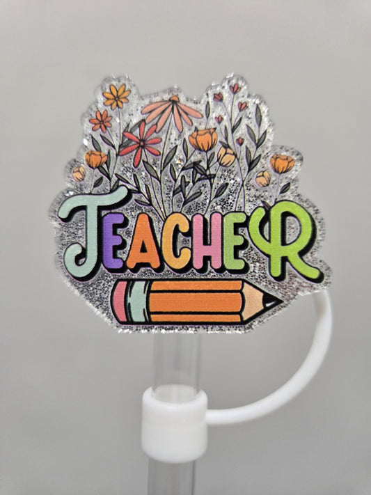 Teacher 10mm acrylic straw topper by THE SALTY CHIC