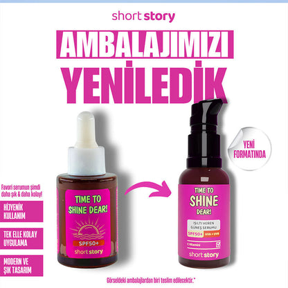 Short Story Time to Shine Dear SPF 50+ Vitamin C Serum 30 ml by Beauty Care Bag