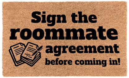 Sign the Roommate Agreement Before Coming In!Torqelo.com