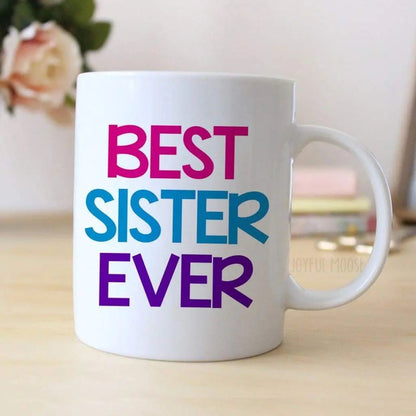 Sister Coffee Mug - Coffee Mug for Sister - Sister Gift - Coffee Mug Gift for Sisters Birthday by Joyful Moose