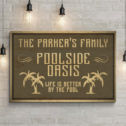 Family Swimming Pool Oasis Sign by Tailored Canvases