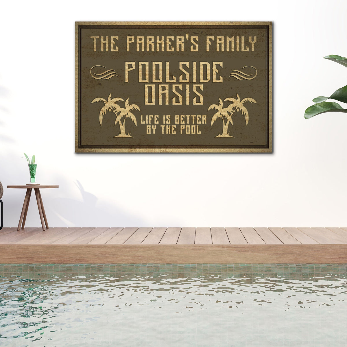Family Swimming Pool Oasis Sign by Tailored Canvases