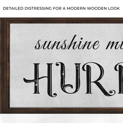Sunshine Mixed With A Little Hurricane Sign II by Tailored Canvases