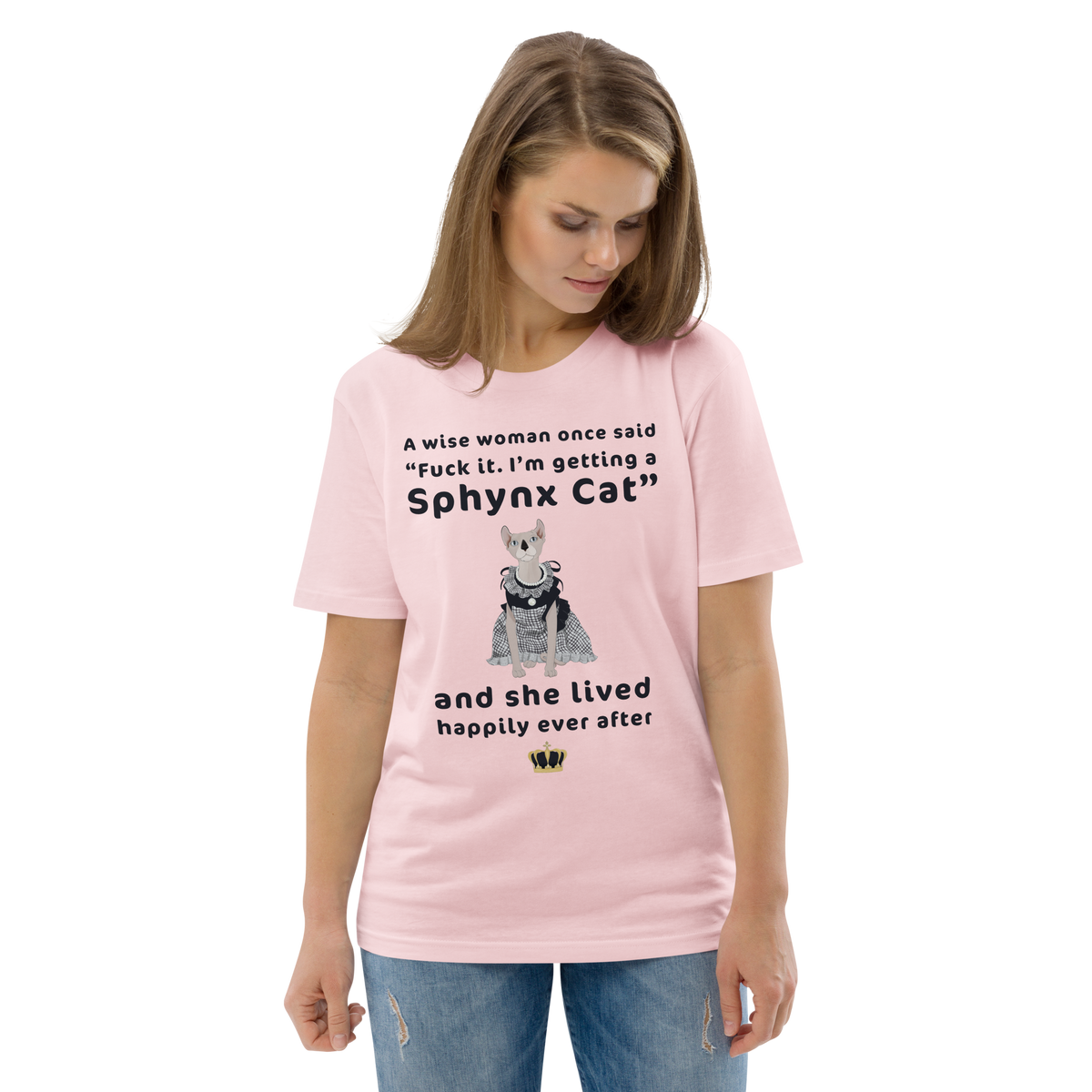 "FUCK IT - I'M GETTING A SPHYNX CAT" ECO TEE by ReNewedPet