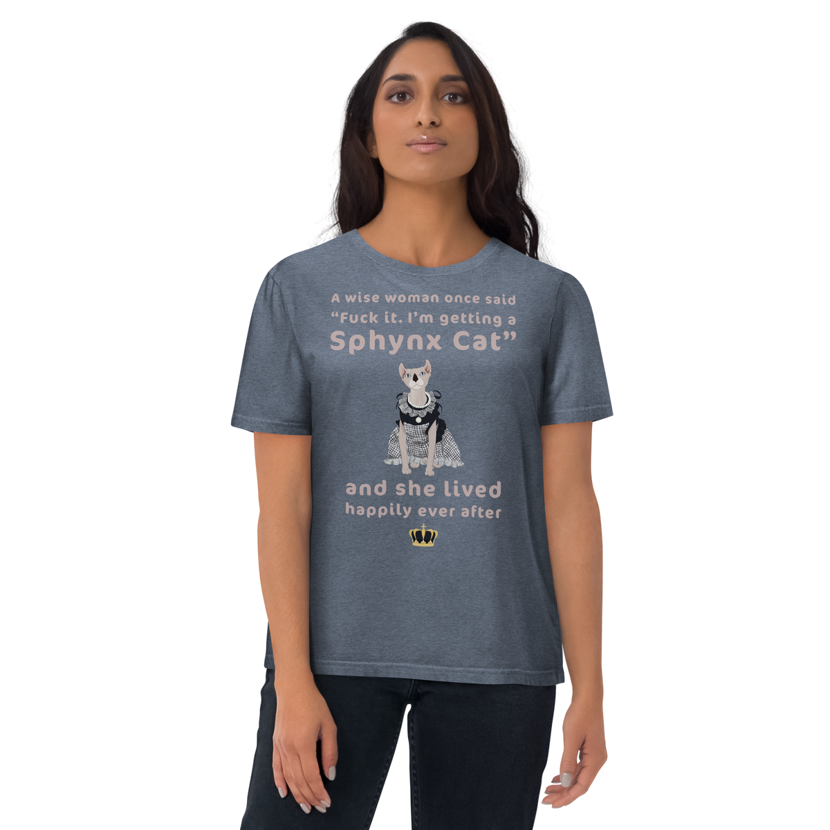 "FUCK IT - I'M GETTING A SPHYNX CAT" ECO TEE by ReNewedPet