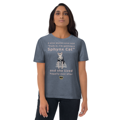 "FUCK IT - I'M GETTING A SPHYNX CAT" ECO TEE by ReNewedPet