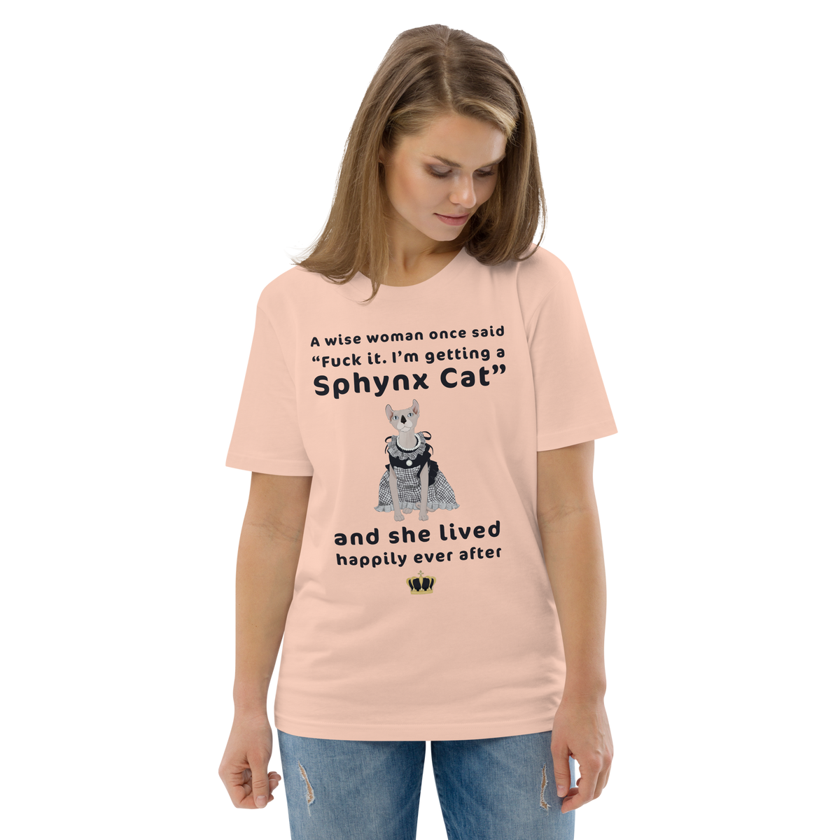 "FUCK IT - I'M GETTING A SPHYNX CAT" ECO TEE by ReNewedPet