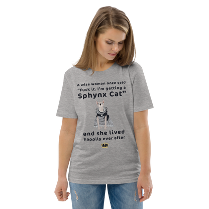 "FUCK IT - I'M GETTING A SPHYNX CAT" ECO TEE by ReNewedPet