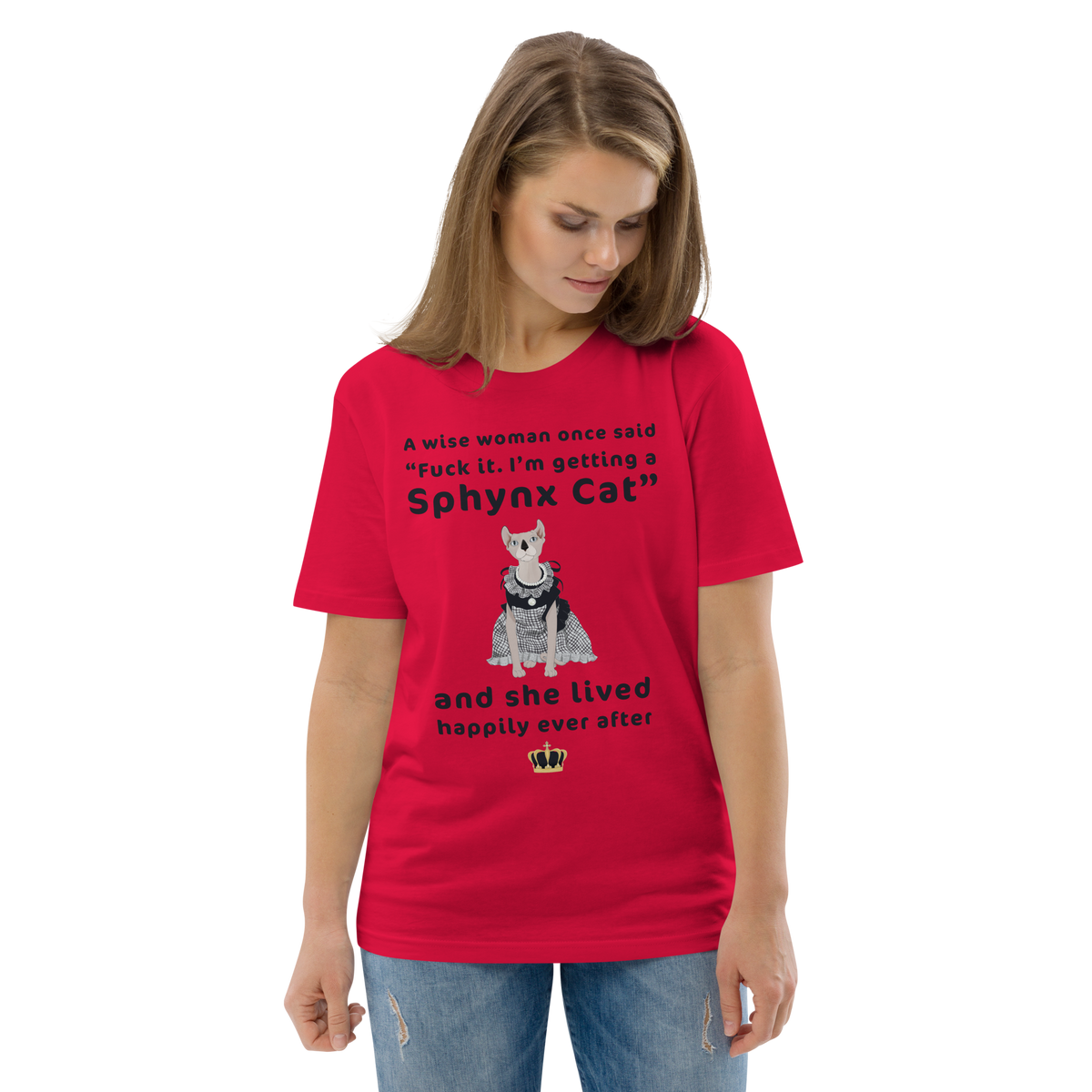 "FUCK IT - I'M GETTING A SPHYNX CAT" ECO TEE by ReNewedPet