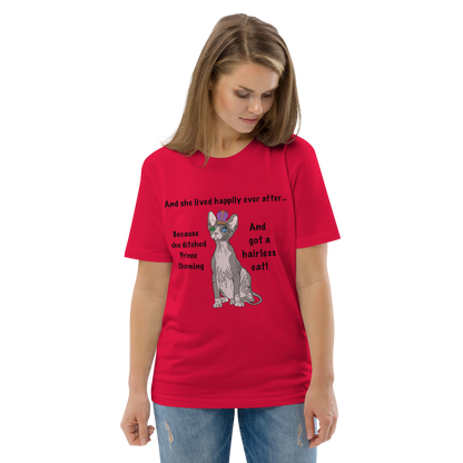 "DITCHED PRINCE CHARMING & GOT A SPHYNX CAT" ECO TEE by ReNewedPet