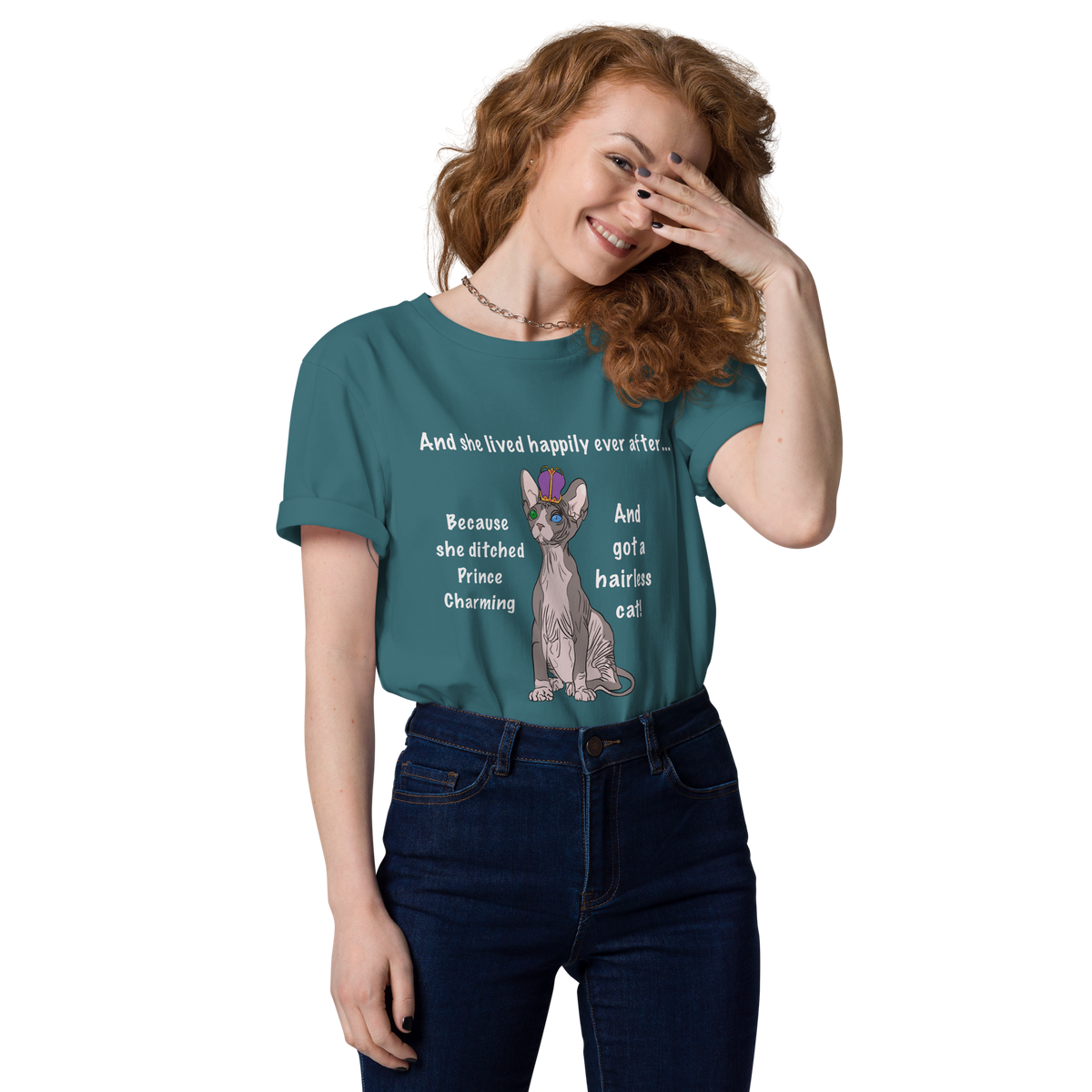 "DITCHED PRINCE CHARMING & GOT A SPHYNX CAT" ECO TEE by ReNewedPet