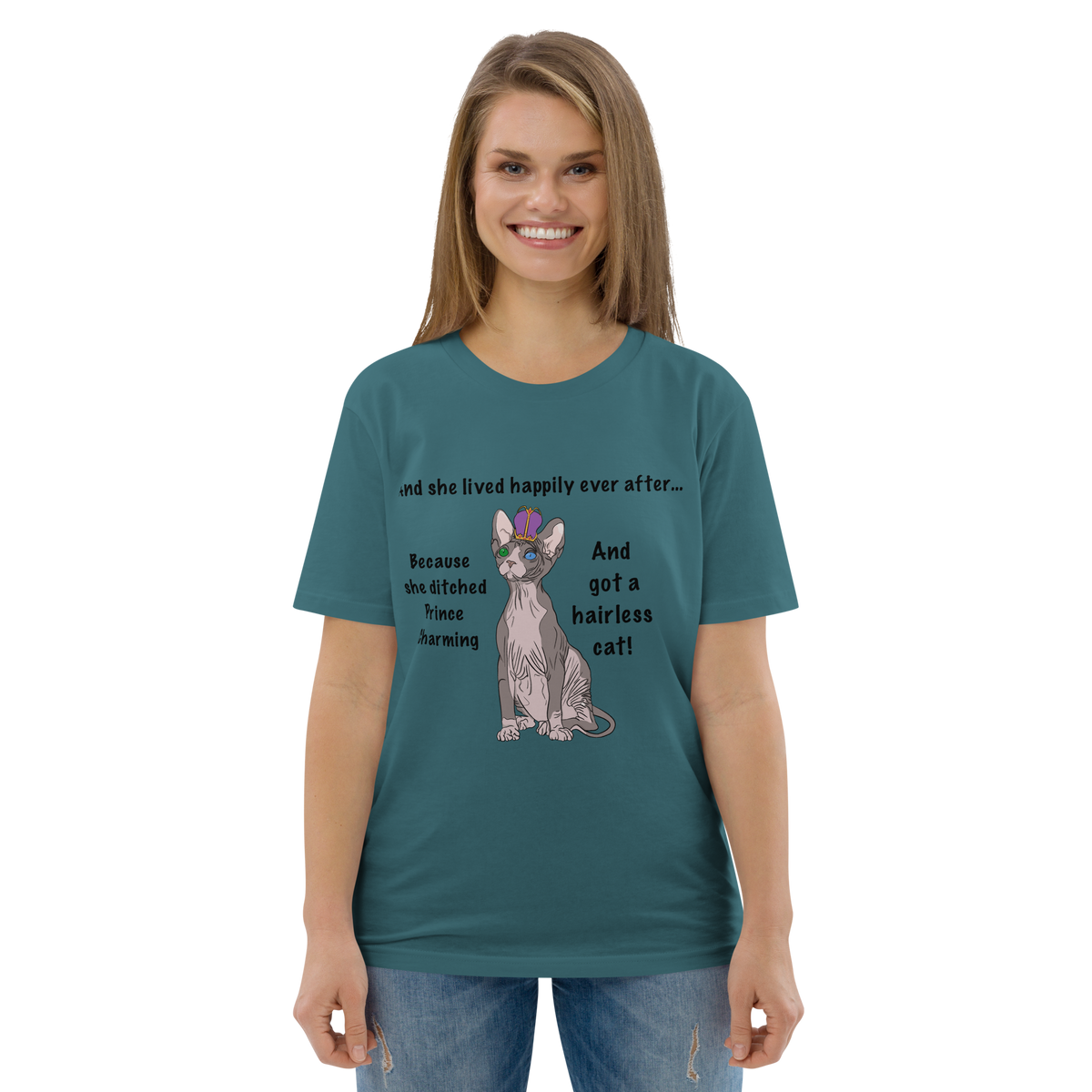 "DITCHED PRINCE CHARMING & GOT A SPHYNX CAT" ECO TEE by ReNewedPet