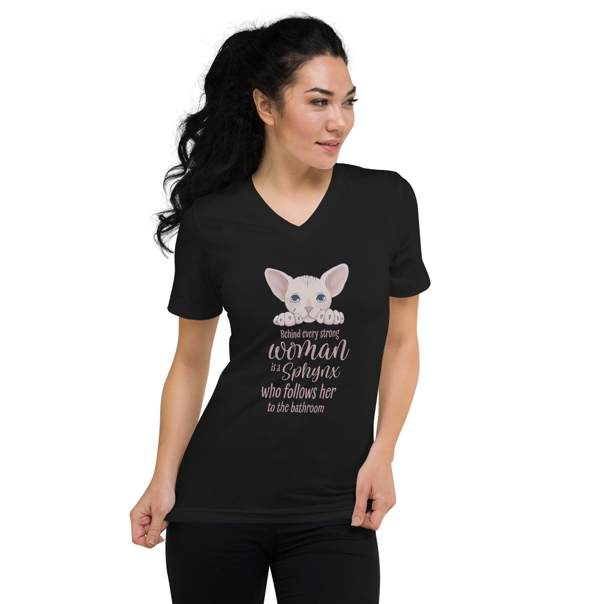 "BEHIND EVERY WOMAN"... SPHYNX V-NECK TEE by ReNewedPet