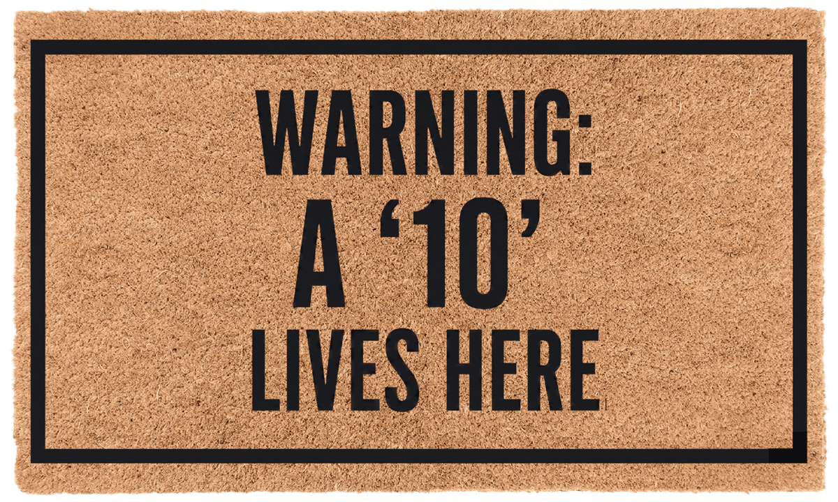 Warning A '10' Lives HereTorqelo.com