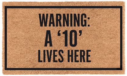 Warning A '10' Lives HereTorqelo.com