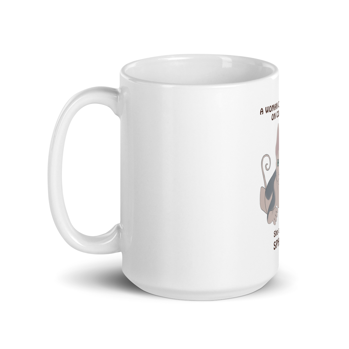 "WOMAN CAN'T SURVIVE ON COFFEE ALONE" COFFEE MUG by ReNewedPet