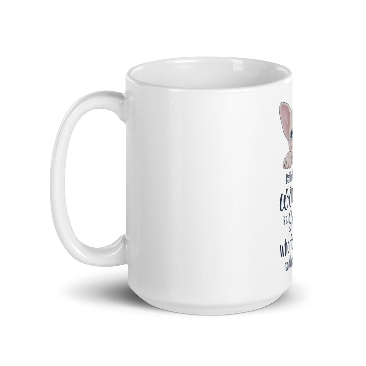 "BEHIND EVERY WOMAN" SPHYNX MUG by ReNewedPet
