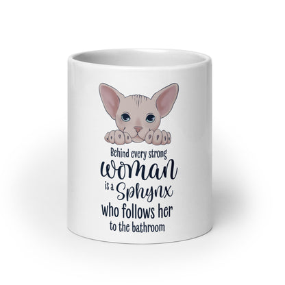 "BEHIND EVERY WOMAN" SPHYNX MUG by ReNewedPet